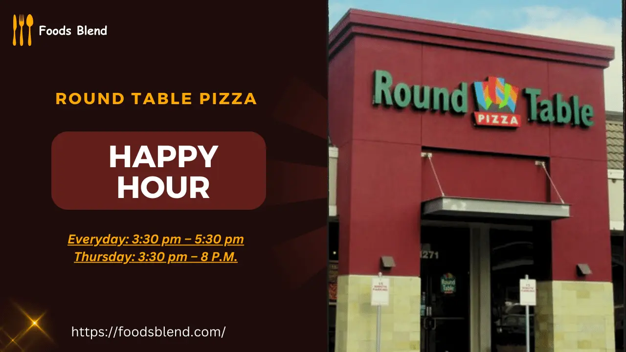 Round Table Pizza Happy Hour