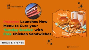 Popeyes Launches New Menu to Cure your 'Sunday Scaries' with Free Chicken Sandwiches