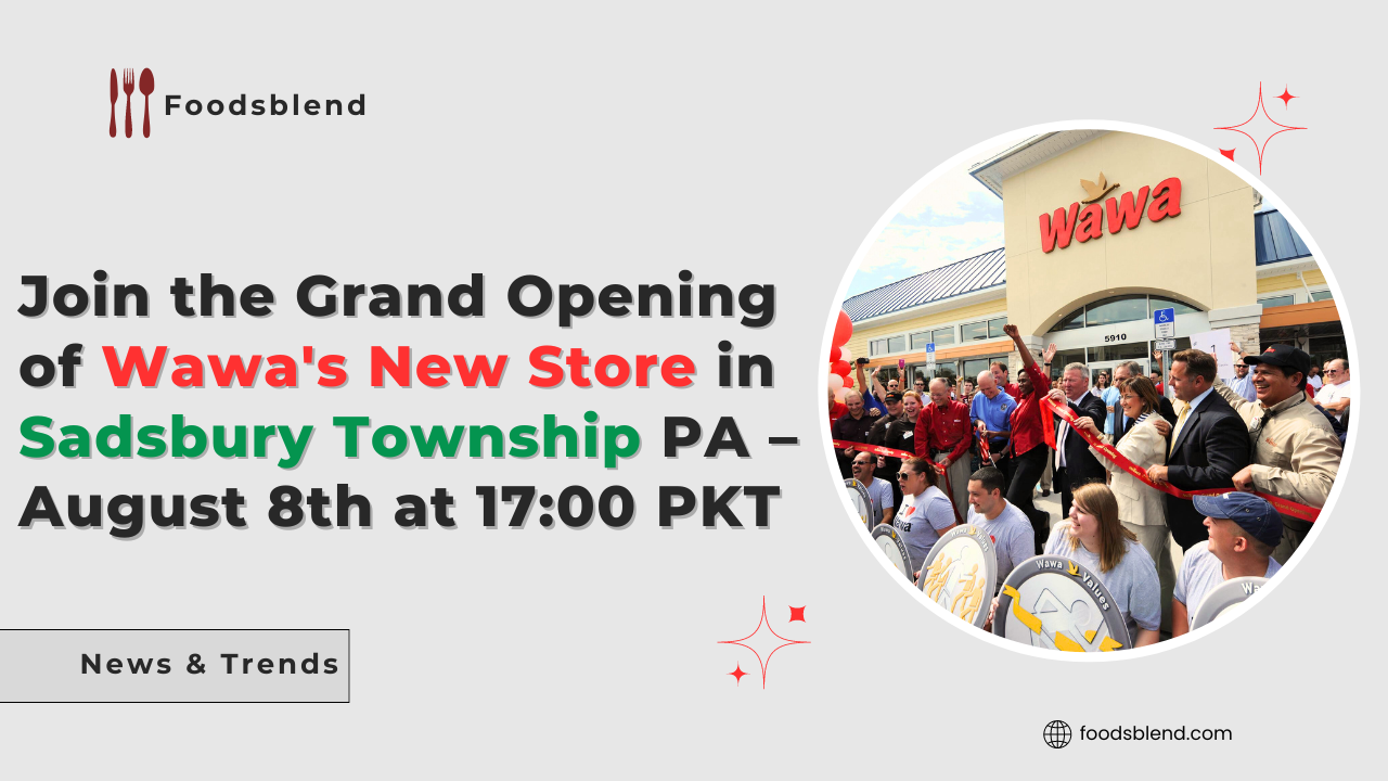 Grand Opening of Wawa's New Store in Sadsbury Township